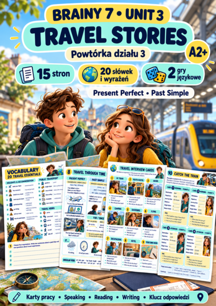 Brainy 7 Unit 3 – Travel Stories | Powtórka: podróże, Present Perfect i Past Simple