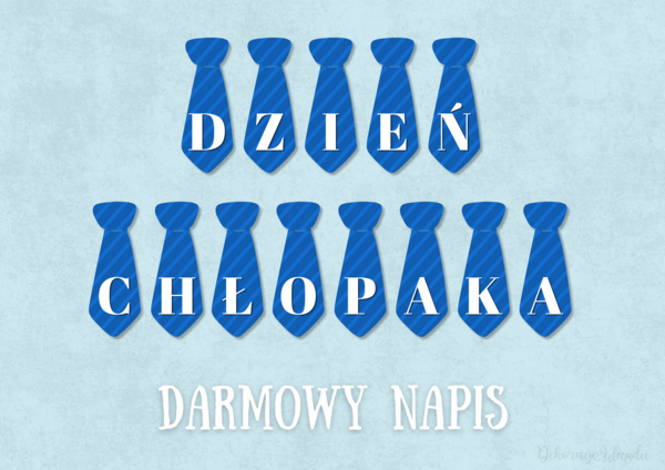 Darmowy napis  - Dzień Chłopaka