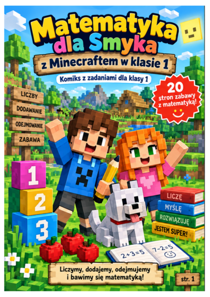 Matematyka dla Smyka z Minecraftem w klasie 1