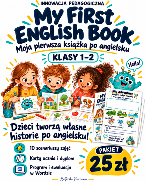 📚 My First English Book — Moja pierwsza książka po angielsku  Innowacja pedagogiczna dla klas 1–2