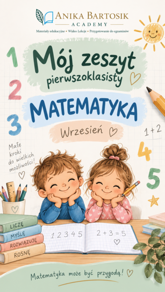 Matematyka – wrzesień | Zeszyt pierwszoklasisty ✏️🔢
