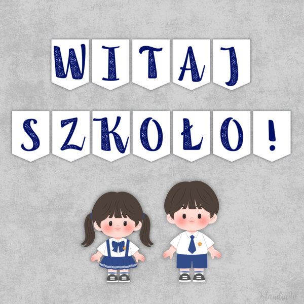 WITAJ SZKOŁO! - dekoracja na rozpoczęcie roku szkolnego