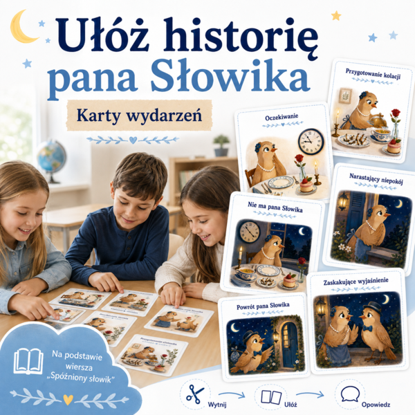 Ułóż historię pana Słowika
