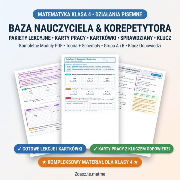 Działania Pisemne Klasa 4 – Kompletny Pakiet: Karty Pracy + 3 Kartkówki (A/B) + Sprawdzian (A/B) + Klucz