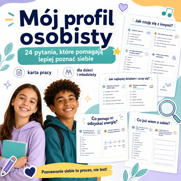 Mój profil osobisty — 24 pytania, które pomagają lepiej poznać siebie