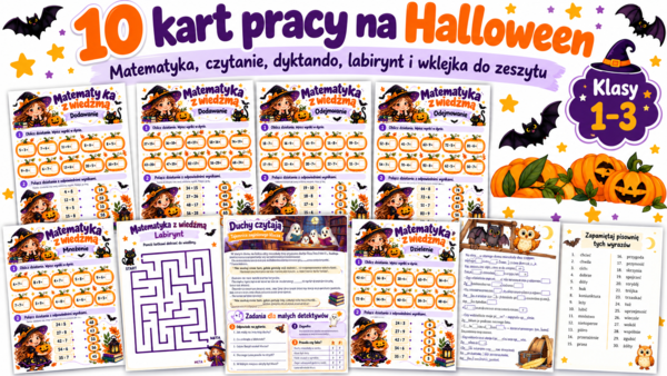 Halloween – 10 kart pracy dla klas 1–3 | Matematyka, dyktando, czytanie, labirynt