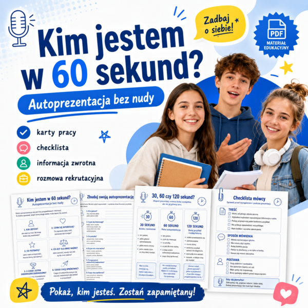 Kim jestem w 60 sekund? Autoprezentacja bez nudy