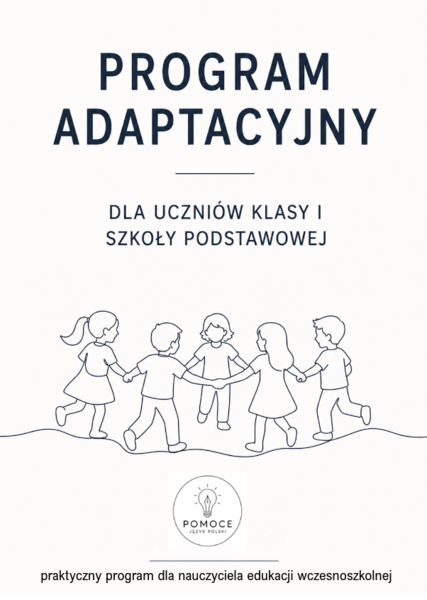 program adaptacyjny dla uczniów kl. I szkoły podstawowej