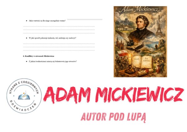 Autor pod lupą: Adam Mickiewicz