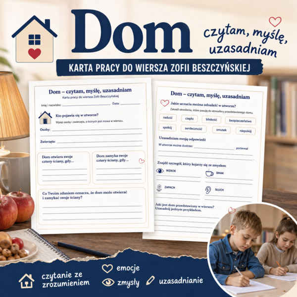 Dom – czytam, myślę, uzasadniam