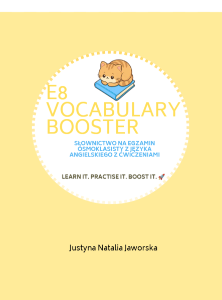 E8 Vocabulary Booster – kompleksowa powtórka słownictwa przed egzaminem ósmoklasisty