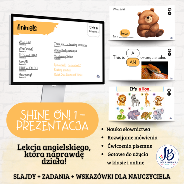 Shine On! 1 – Unit 6: Animals | prezentacja do lekcji – ponad 200 slajdów  + gry i ćwiczenia