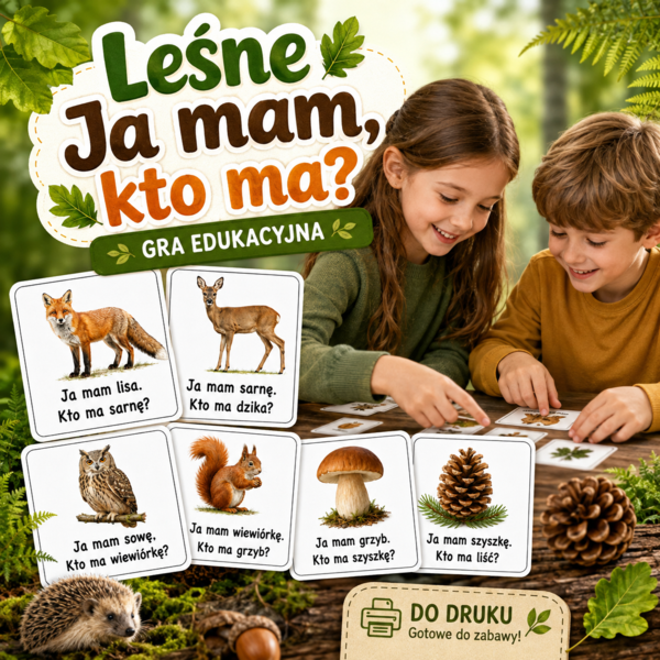 Leśne »Ja mam, kto ma?«