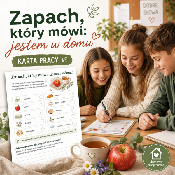 Zapach, który mówi: jestem w domu