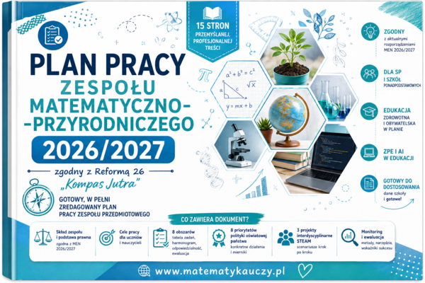 2026/2027 PLAN PRACY ZESPOŁU MATEMATYCZNO - PRZYRODNICZEGO / DOCX do EDYCJI / SP i szkoła średnia