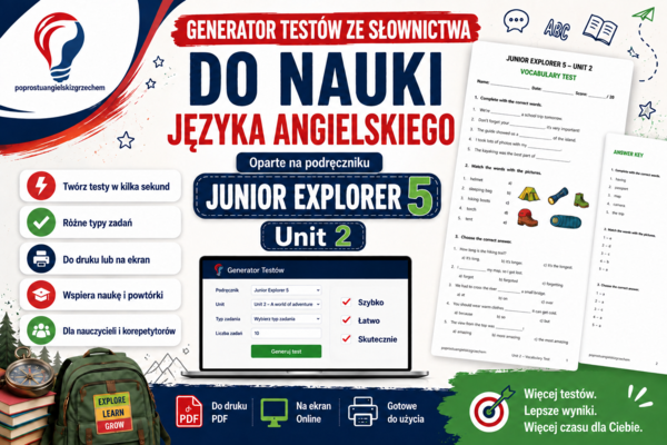 Generator testów Junior Explorer 5, Unit 2