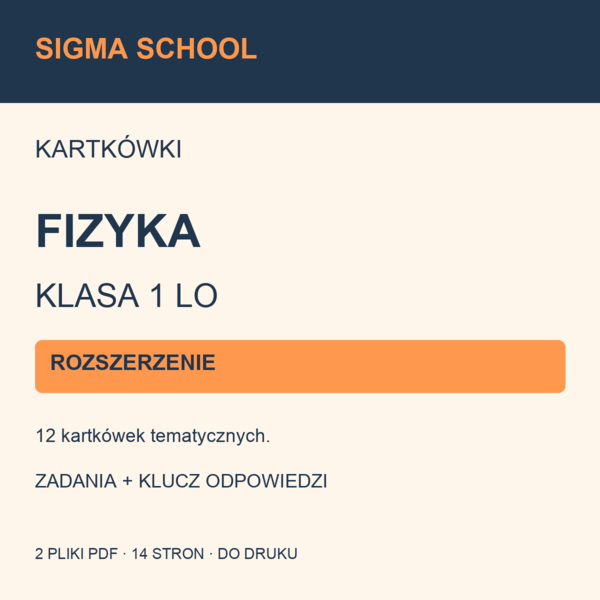 Kartkówki — fizyka, klasa 1 LO — ROZSZERZENIE + klucz odpowiedzi