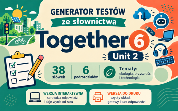 Generator testów Together 6, Unit 2