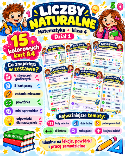 Liczby naturalne – plansze + karty pracy + powtórka + mini sprawdzian | klasa 4
