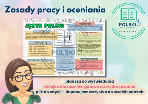 Zasady pracy i oceniania - plansza do wyświetlania, wklejka do ucznia, plik do edycji
