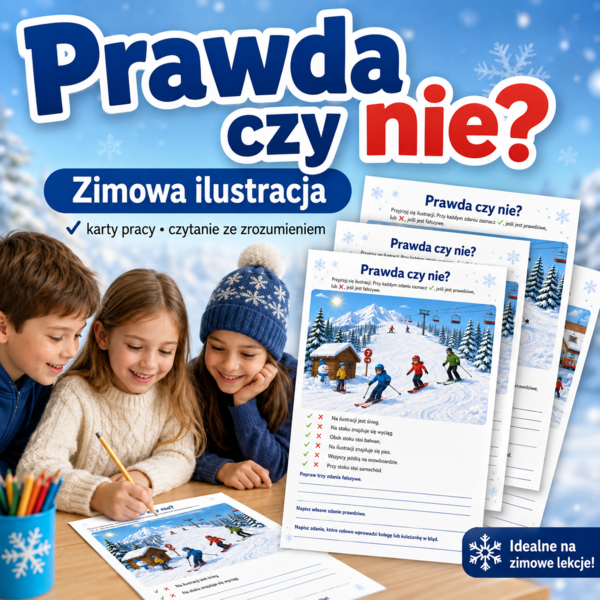 Prawda czy nie? — 30 zdań o zimowej ilustracji
