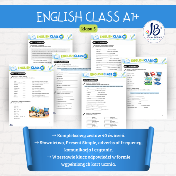 English Class A1+ - Klasa 5 – Unit 1 Classmates | 40 ćwiczeń + odpowiedzi