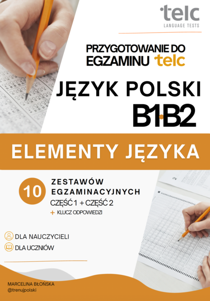 Przygotowanie do egzaminu telc B1/B2 - zestawy egzaminacyjne - elementy języka