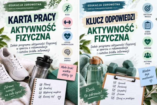 „Dobór programu aktywności fizycznej w oparciu o rekomendacje i rzetelne źródła informacji” – karta pracy + klucz odpowiedzi | edukacja zdrowotna