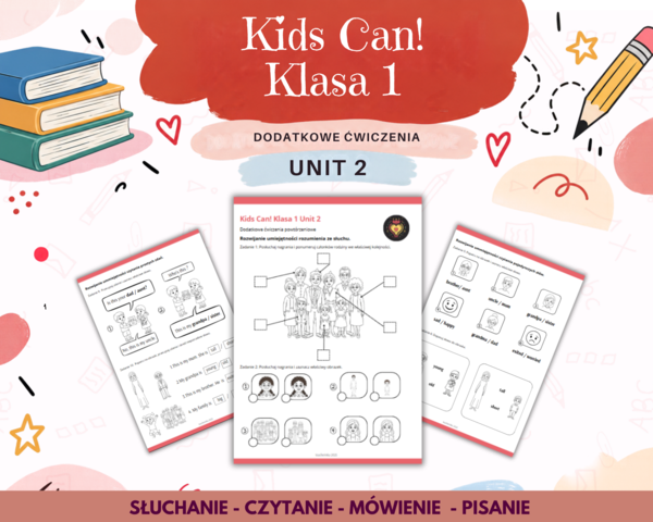 Kids Can 1 Unit 2 Dodatkowe Zadania