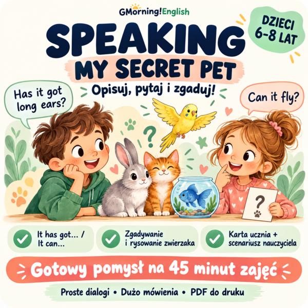 My Secret Pet — Speaking, 2/3 klasa