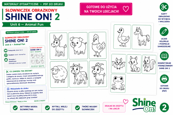 My Picture Dictionary - Shine On! 2 – Unit 6: Animal Fun