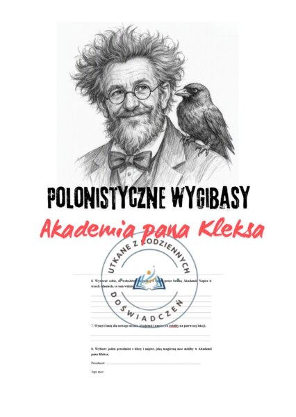 Polonistyczne wygibasy— „Akademia pana Kleksa”