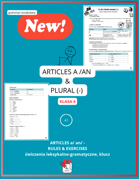ARTICLES A / AN / -  ćwiczenia z kluczem dla klasy 4