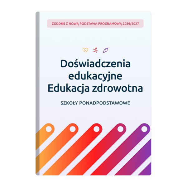 Edukacja zdrowotna - Doświadczenia Edukacyjne SPP