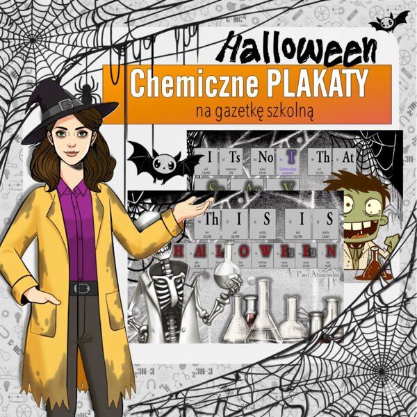 Gazetka do sali lekcyjnej – 2 chemiczne plakaty na Halloween (31.10) | Gotowe do druku, za darmo!