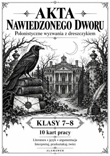 "Polonistyczne wyzwania z dreszczykiem" - zestaw ćwiczeń dla klas 7-8