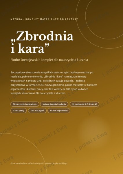 Zbrodnia i kara - kompletne kompendium wiedzy na maturę