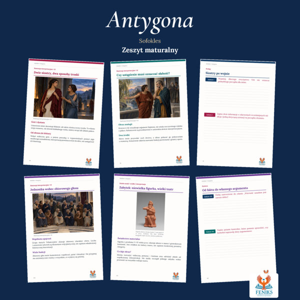 Antygona — Sofokles | Zeszyt maturalny: szczegółowe omówienie, 204 zadania i klucz odpowiedzi
