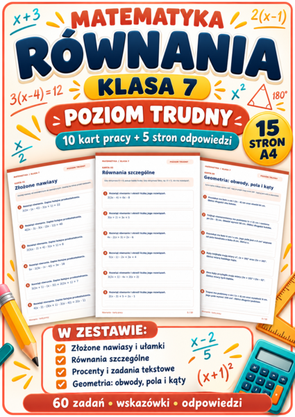 RÓWNANIA-TRUDNE- klasa 7