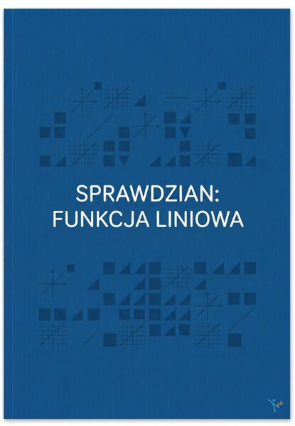 sprawdzian - funkcja liniowa (z punktacją)
