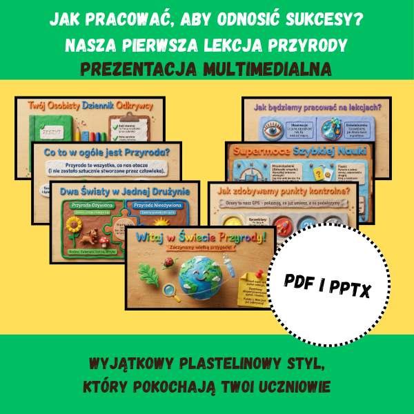 Pierwsza Lekcja Przyrody Klasa 4 – Witaj w Świecie Przyrody! (Nowa Podstawa Programowa) | PPTX + PDF