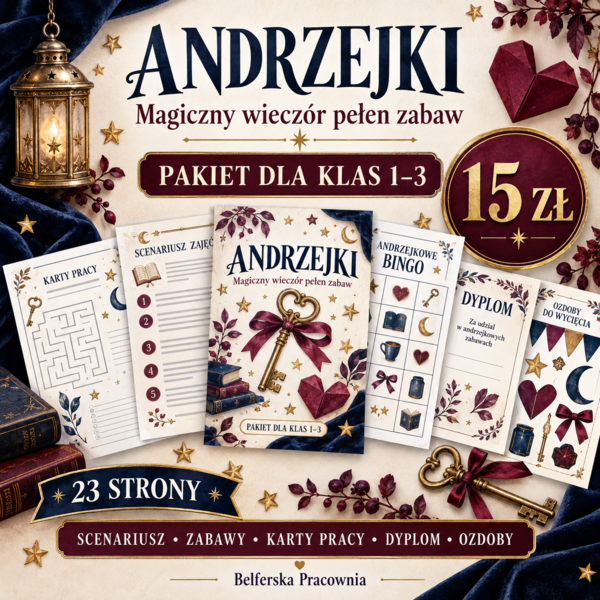 ✨ ANDRZEJKI – MAGICZNY WIECZÓR PEŁEN ZABAW ✨ Kompletny pakiet dla klas 1–3!