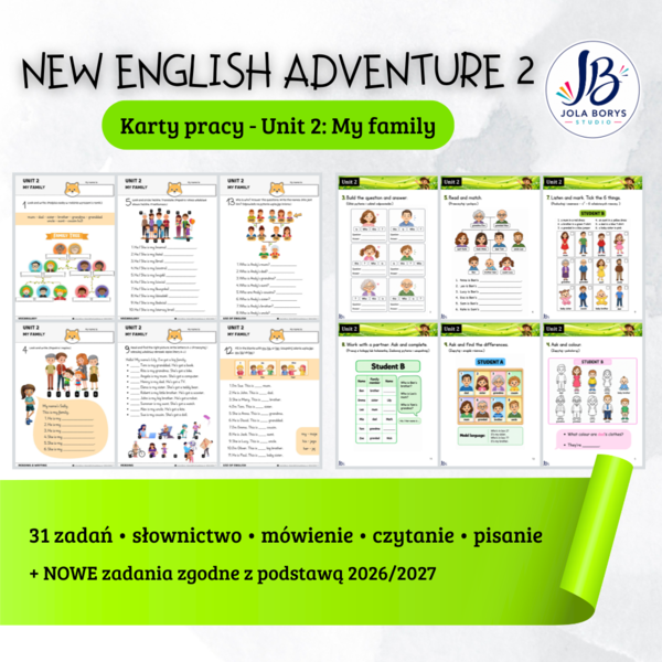 New English Adventure 2 – Unit 2: My Family – rozszerzony komplet - 31 zadań; zgodne z nową podstawą programową