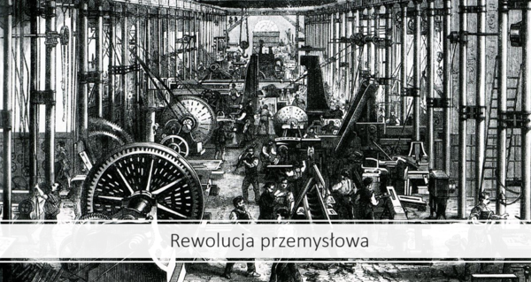 KLASA 7  REWOLUCJA PRZEMYSŁOWA