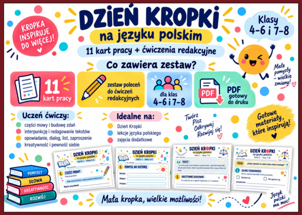 DZIEŃ KROPKI na języku polskim – karty pracy i ćwiczenia redakcyjne dla klas 4–8