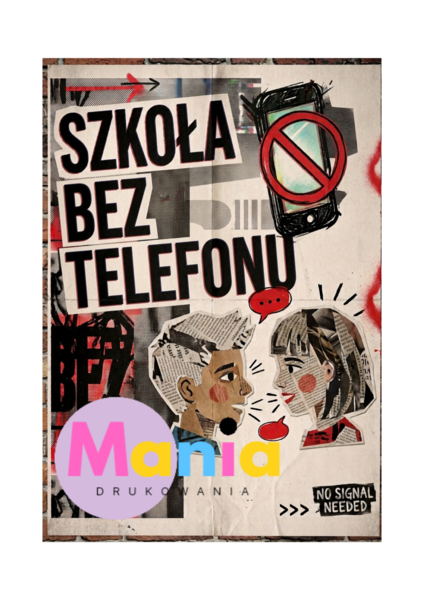 SZKOŁA BEZ TELEFONU –  plakaty PDF 9 wzorów w 2 formatach