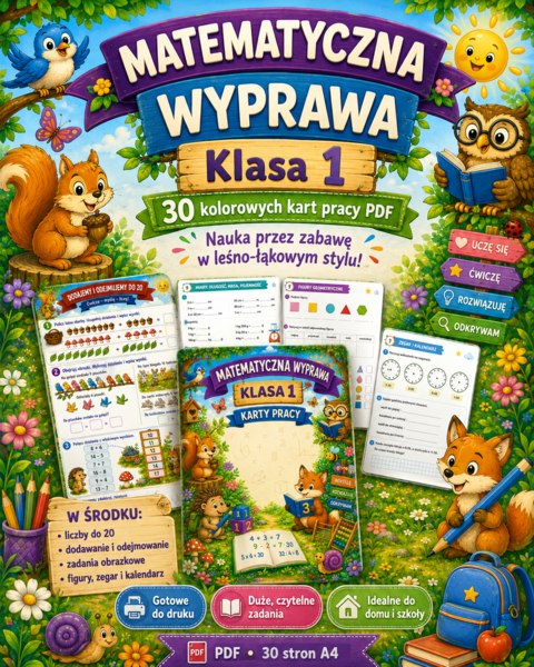 MATEMATYCZNA WYPRAWA – KLASA 1  🎨 Kolorowe karty pracy PDF