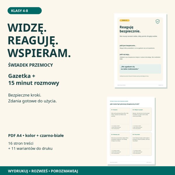 Widzę. Reaguję. Wspieram. – świadek przemocy, kl. 4–8