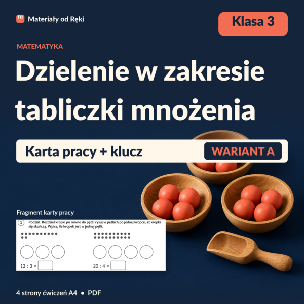 Dzielenie w zakresie tabliczki mnożenia - karta pracy z kluczem | Matematyka, klasa 3 | Wariant A
