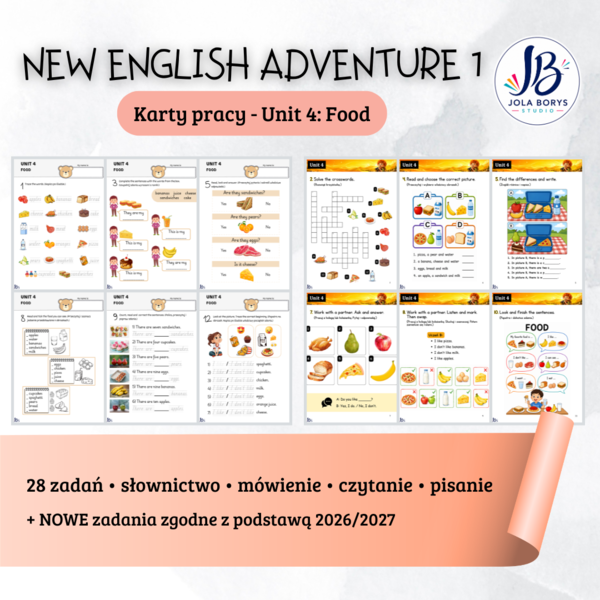 New English Adventure 1 – Unit 4: Food – karty pracy: 28 zadań + materiały zgodne z nową podstawą programową